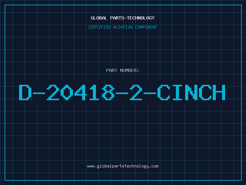 Aviation Part D-20418-2-CINCH