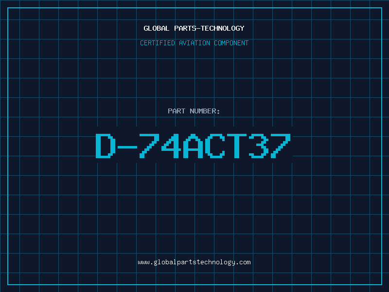 Aviation Part D-74ACT37