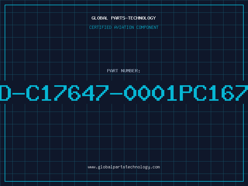 Aviation Part D-C17647-0001PC167