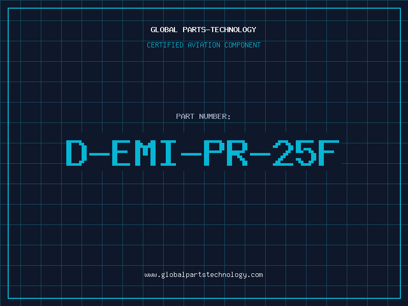 Aviation Part D-EMI-PR-25F