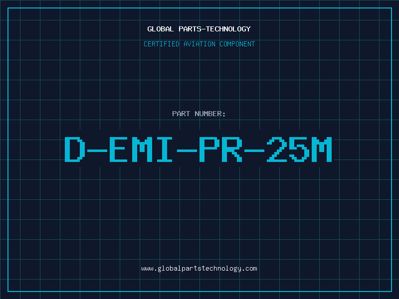 Aviation Part D-EMI-PR-25M