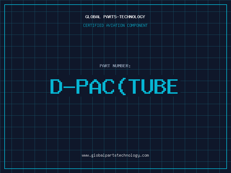Aviation Part D-PAC(TUBE
