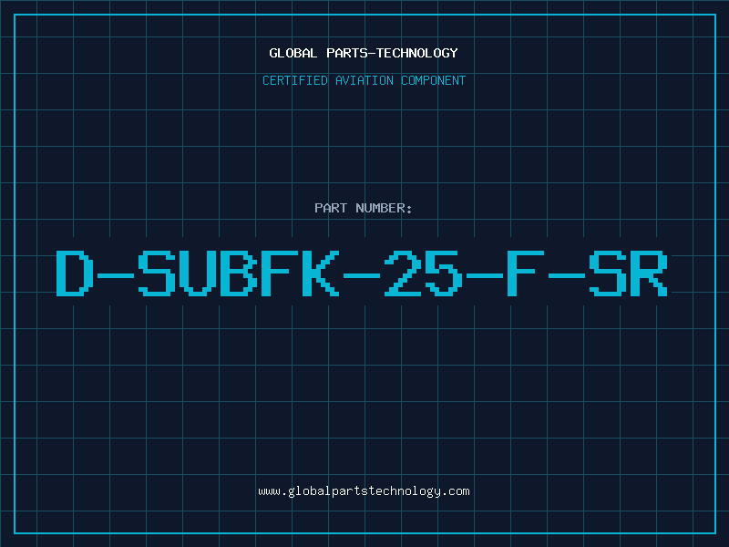 Aviation Part D-SUBFK-25-F-SR
