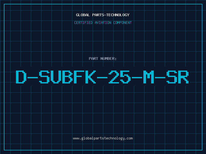 Aviation Part D-SUBFK-25-M-SR