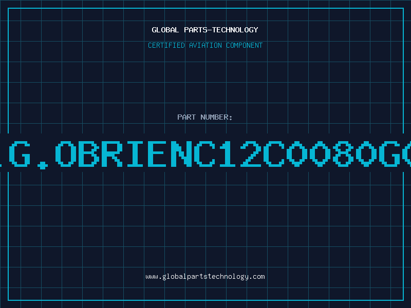 Aviation Part D.G.OBRIENC12C0080G01