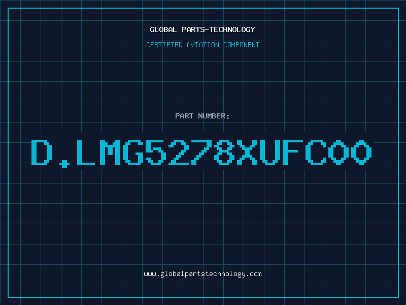 Aviation Part D.LMG5278XUFC00