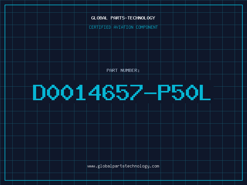 Aviation Part D0014657-P50L