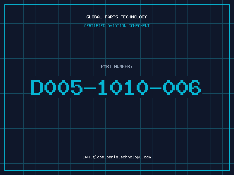 Aviation Part D005-1010-006