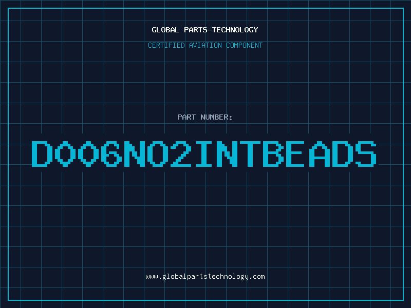 Aviation Part D006NO2INTBEADS