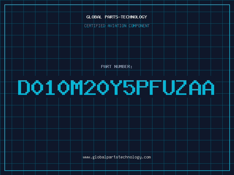 Aviation Part D010M20Y5PFUZAA