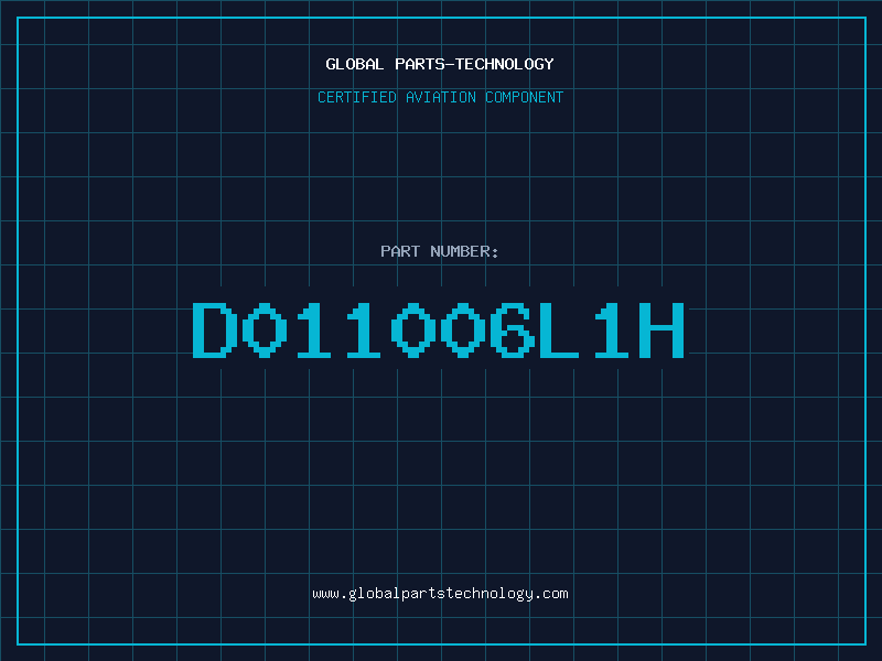 Aviation Part D011006L1H