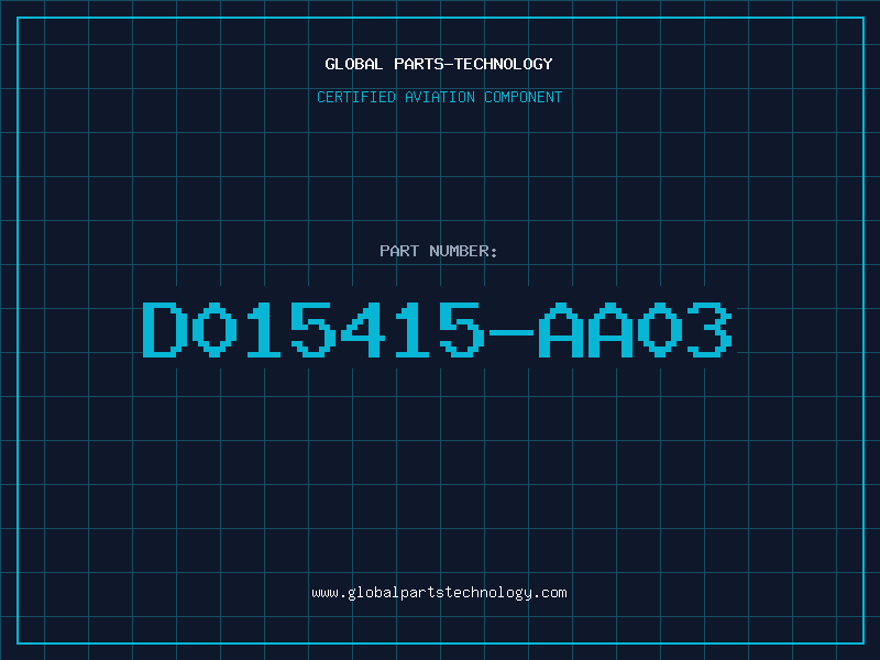 Aviation Part D015415-AA03