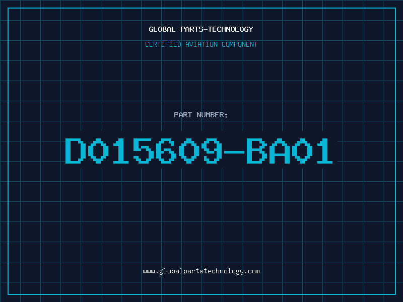Aviation Part D015609-BA01