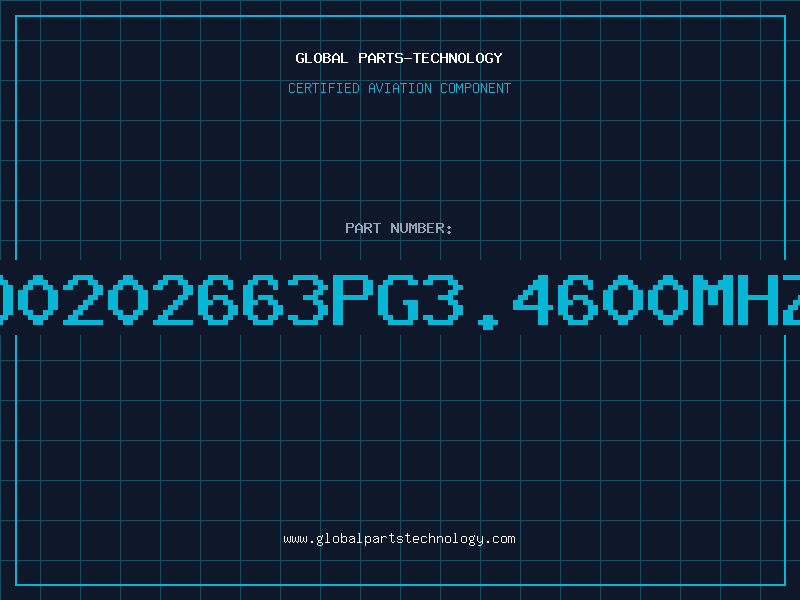 Aviation Part D0202663PG3.4600MHZ