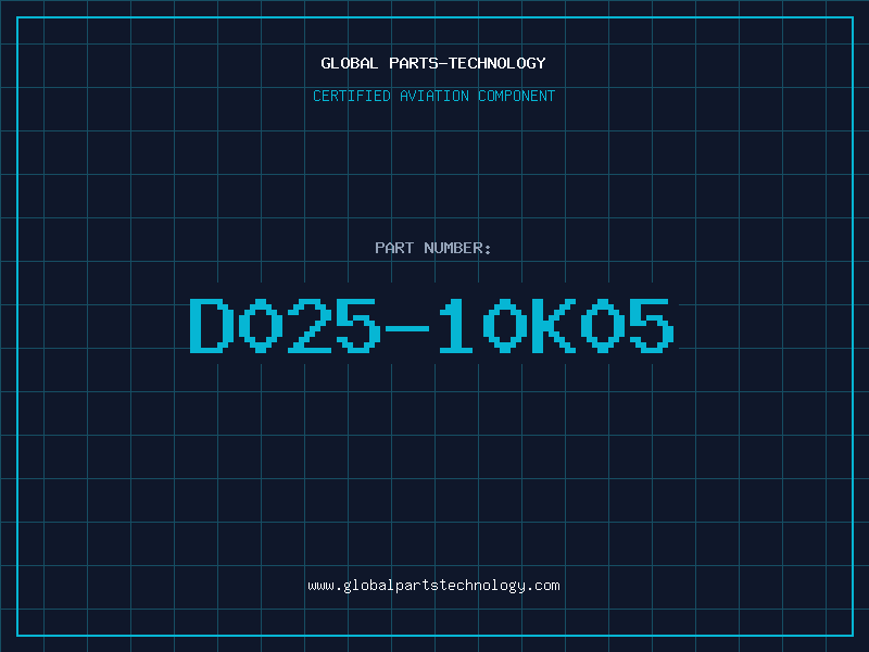 Aviation Part D025-10K05