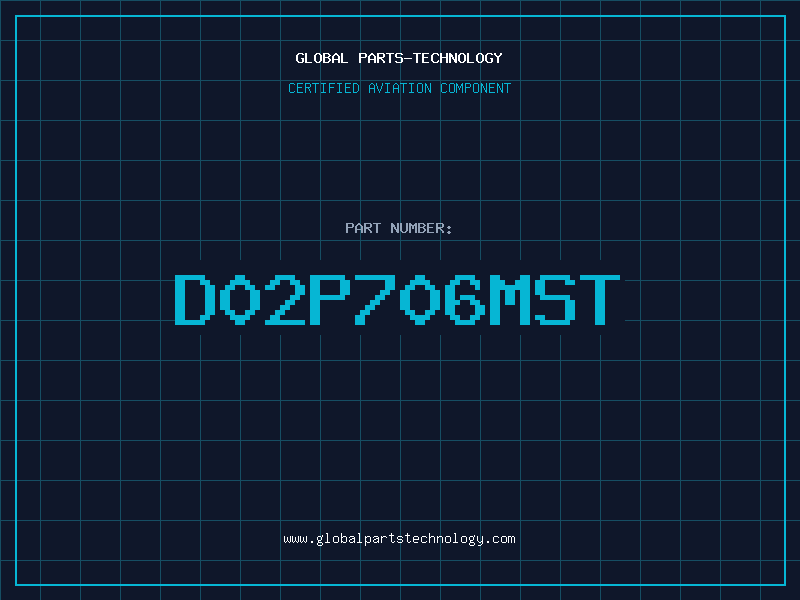 Aviation Part D02P706MST