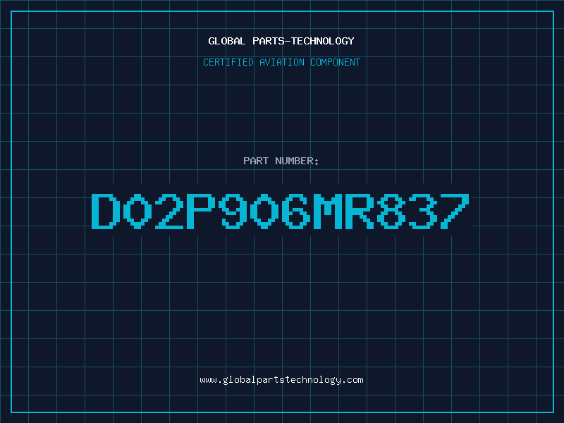 Aviation Part D02P906MR837