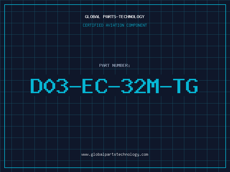 Aviation Part D03-EC-32M-TG