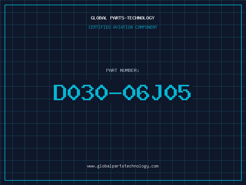 Aviation Part D030-06J05
