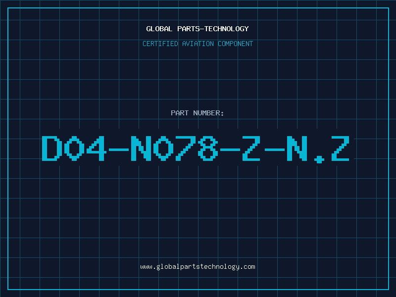 Aviation Part D04-N078-Z-N.Z