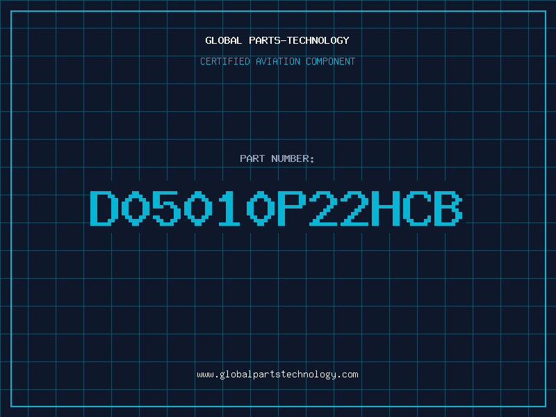 Aviation Part D05010P22HCB