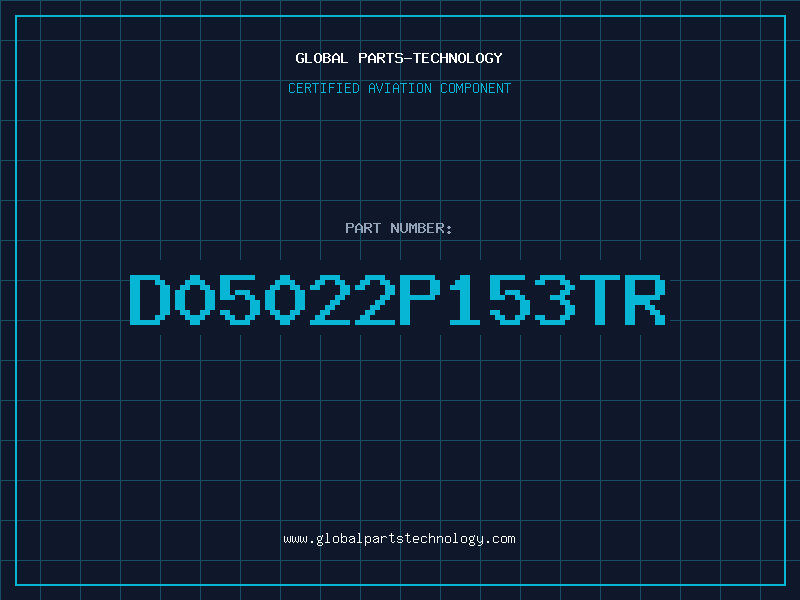 Aviation Part D05022P153tr