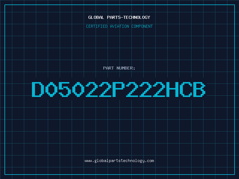 Aviation Part D05022P222HCB