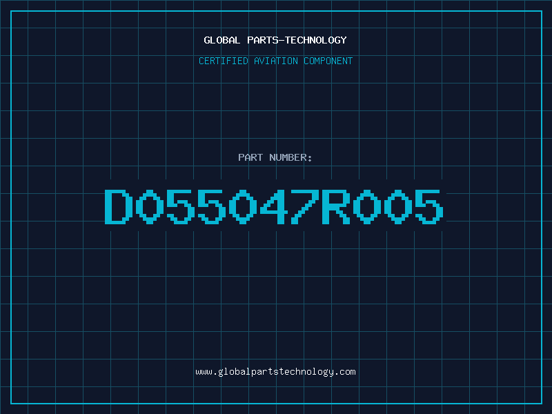 Aviation Part D055047R005