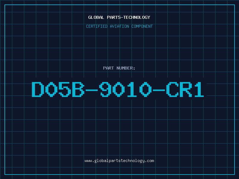 Aviation Part D05B-9010-CR1