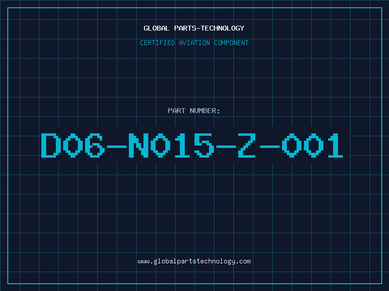 Aviation Part D06-N015-Z-001