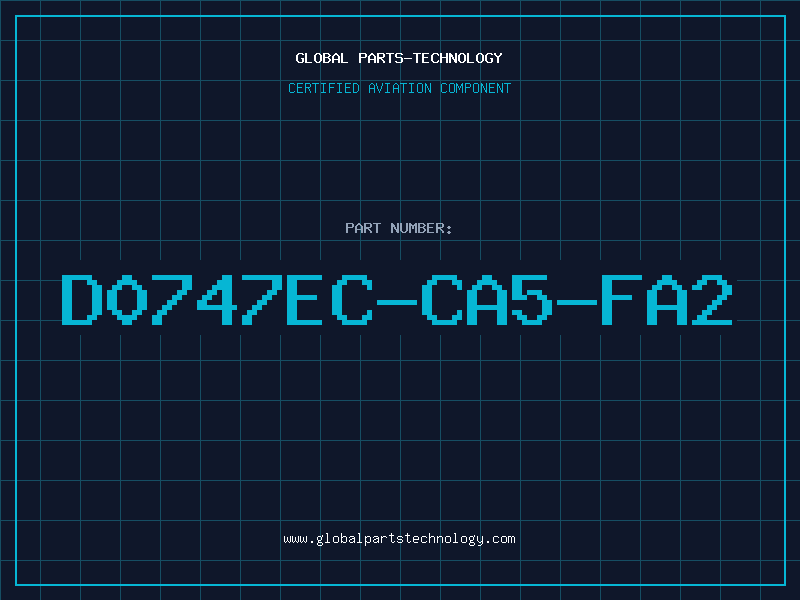 Aviation Part D0747EC-CA5-FA2
