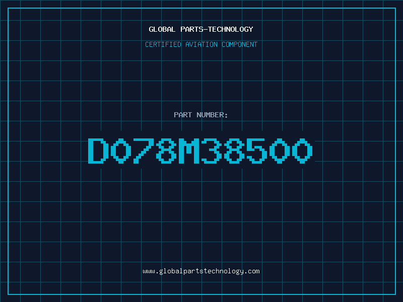 Aviation Part D078M38500