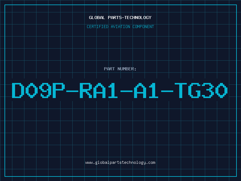 Aviation Part D09P-RA1-A1-TG30