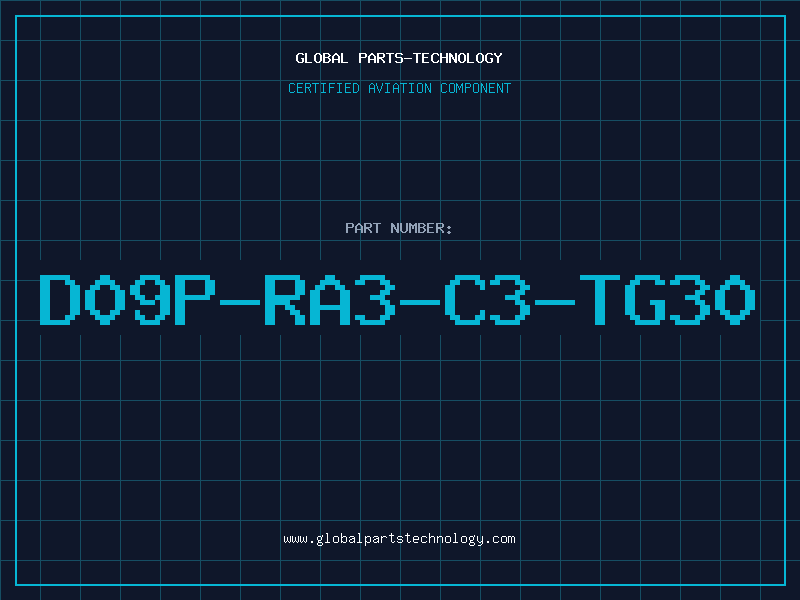 Aviation Part D09P-RA3-C3-TG30