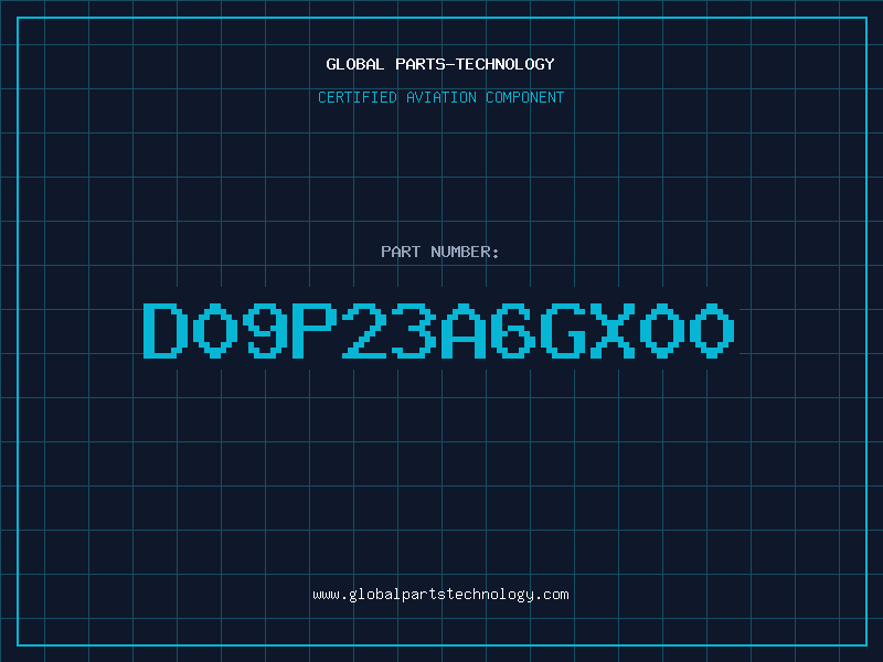 Aviation Part D09P23A6GX00