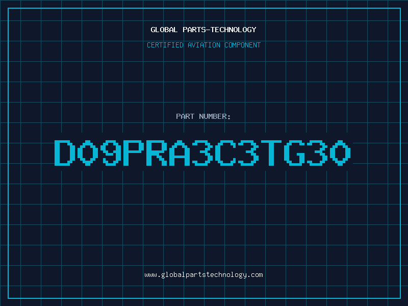 Aviation Part D09PRA3C3TG30