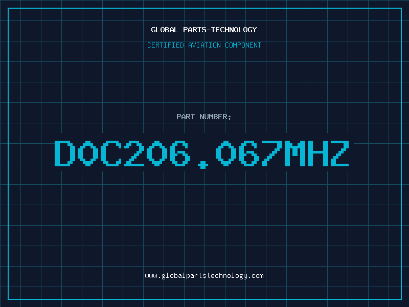 Aviation Part D0C206.067MHZ