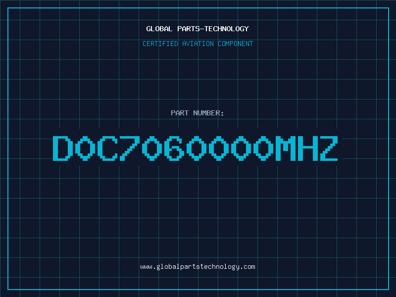 Aviation Part D0C7060000MHZ