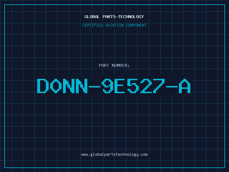 Aviation Part D0NN-9E527-A