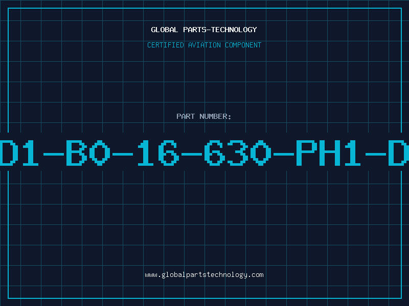 Aviation Part D1-B0-16-630-PH1-D