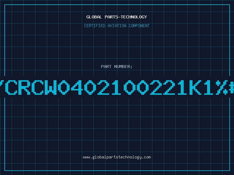 Aviation Part D10/CRCW0402100221K1%###E