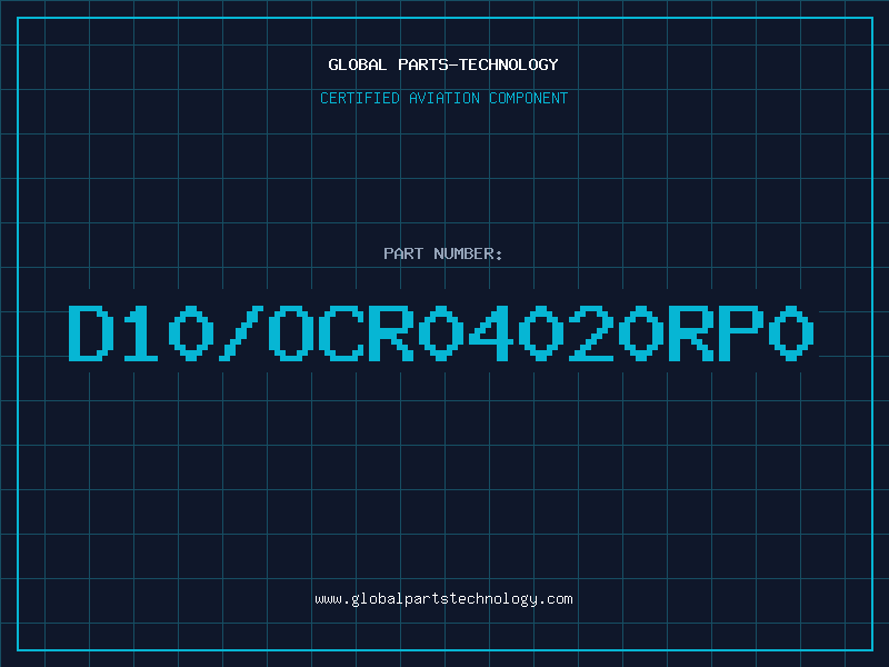 Aviation Part D10/OCR04020RP0