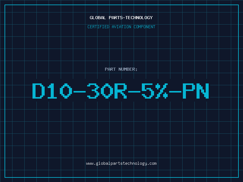 Aviation Part D10-30R-5%-PN