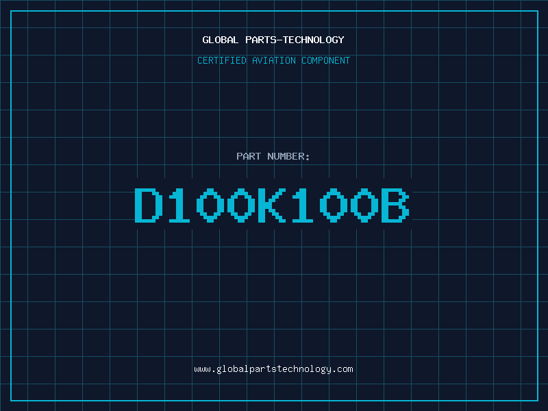 Aviation Part D100K100B
