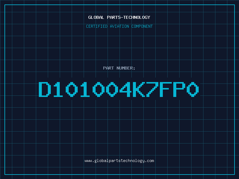 Aviation Part D101004K7FP0