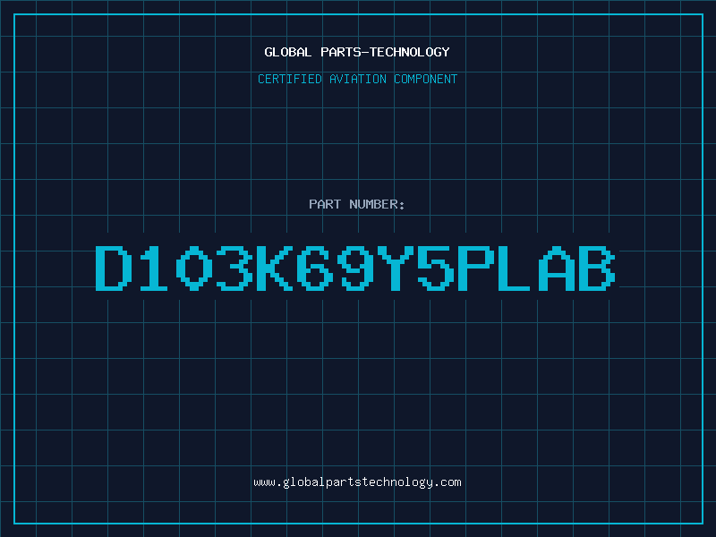 Aviation Part D103K69Y5PLAB