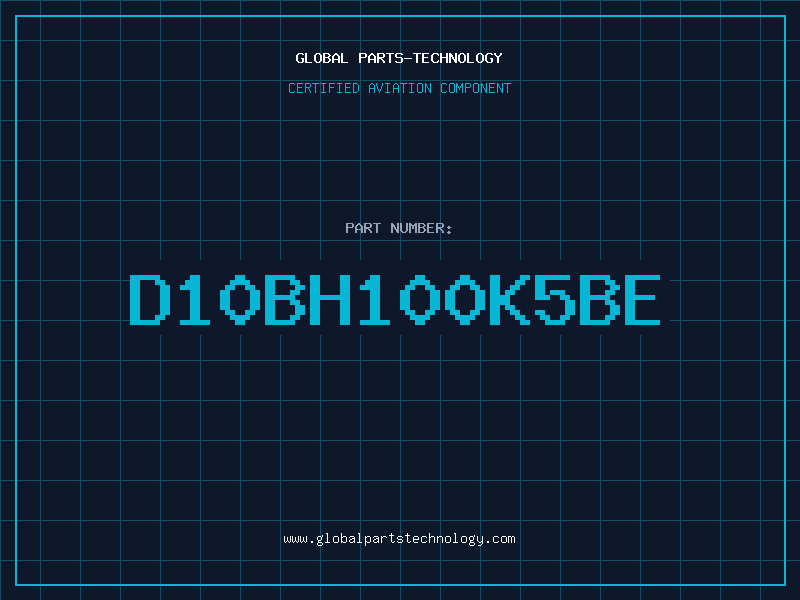 Aviation Part D10BH100K5BE