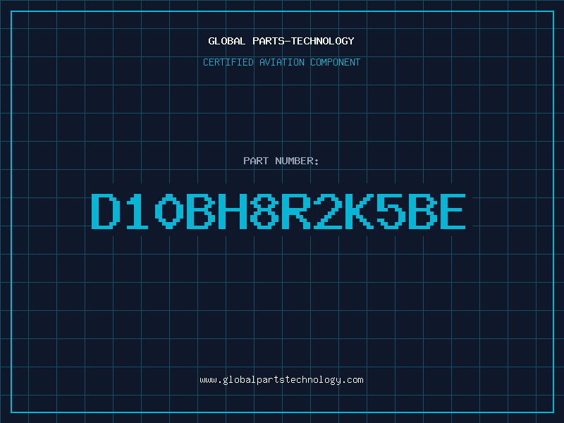 Aviation Part D10BH8R2K5BE