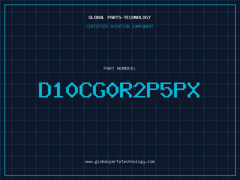 Aviation Part D10CG0R2P5PX