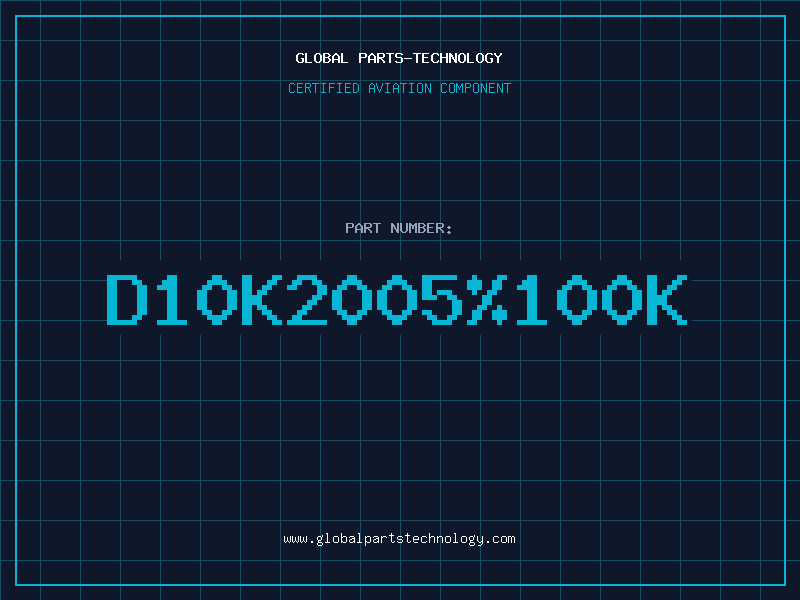Aviation Part D10K2005%100K